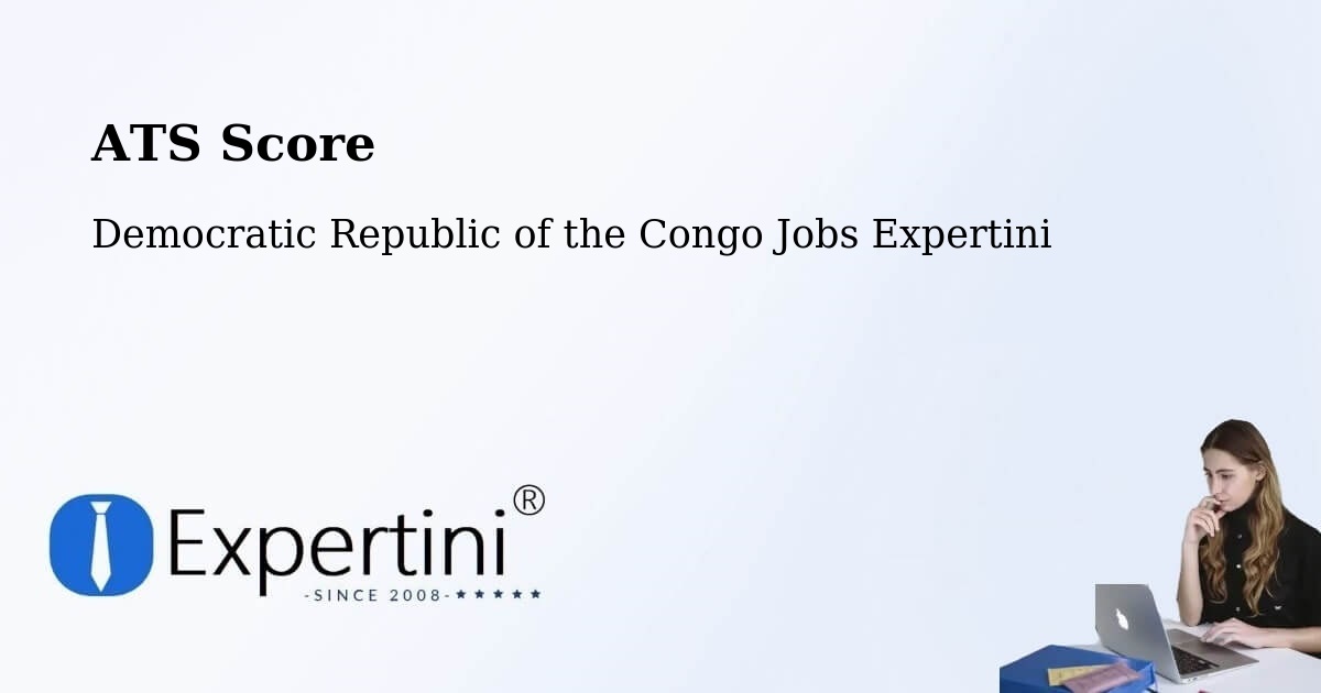 Resume ATS Score & Job Description Match Tool – Tshela - Democratic Republic of the Congo Jobs Expertini