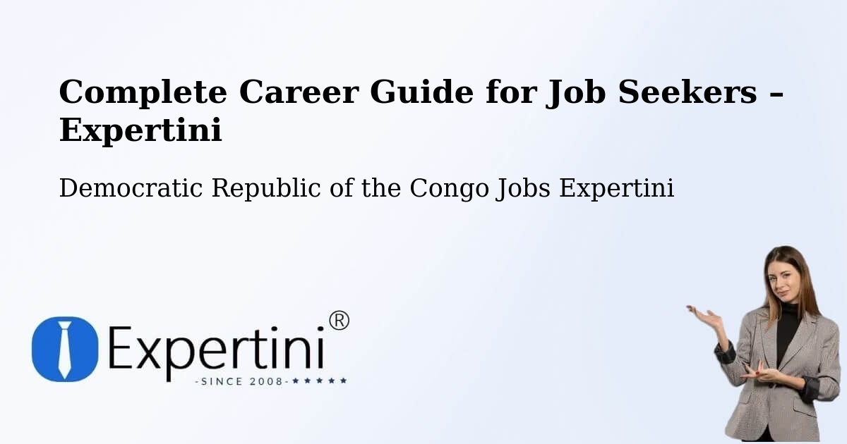 Career Guide for Job Seekers – Tshela - Tshela, Democratic Republic of the Congo Jobs Expertini