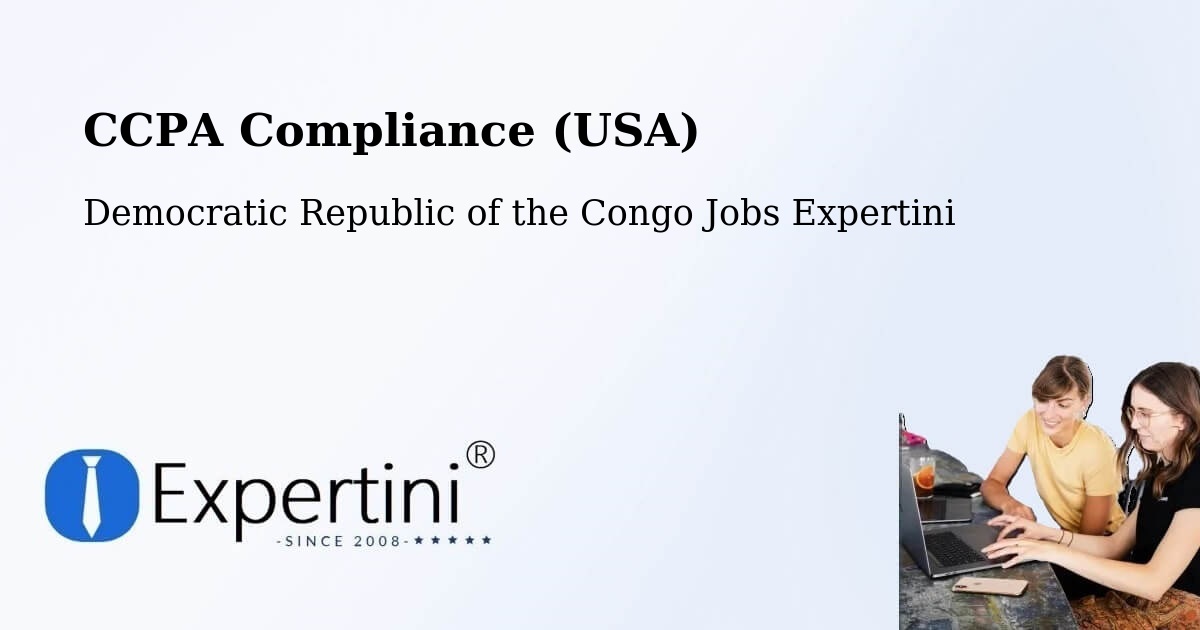 CCPA Privacy Rights & Compliance Notice – Tshela - Democratic Republic of the Congo Jobs Expertini
