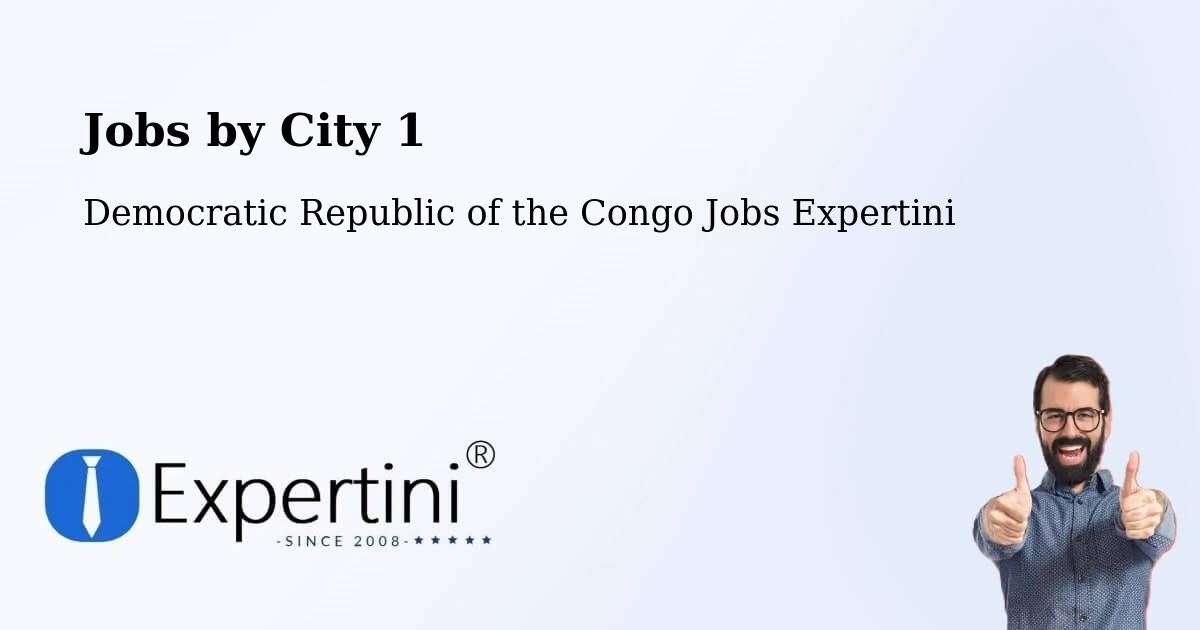City Jobs in Democratic Republic of the Congo - Expertini