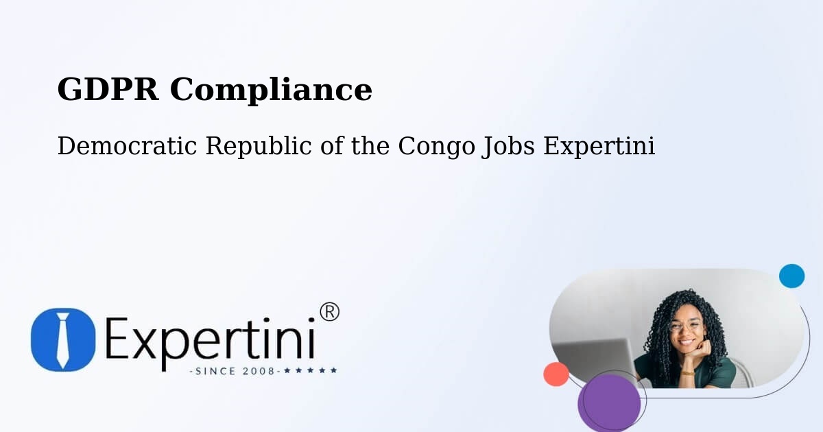EU GDPR Compliance Statement – Tshela - Democratic Republic of the Congo Jobs Expertini