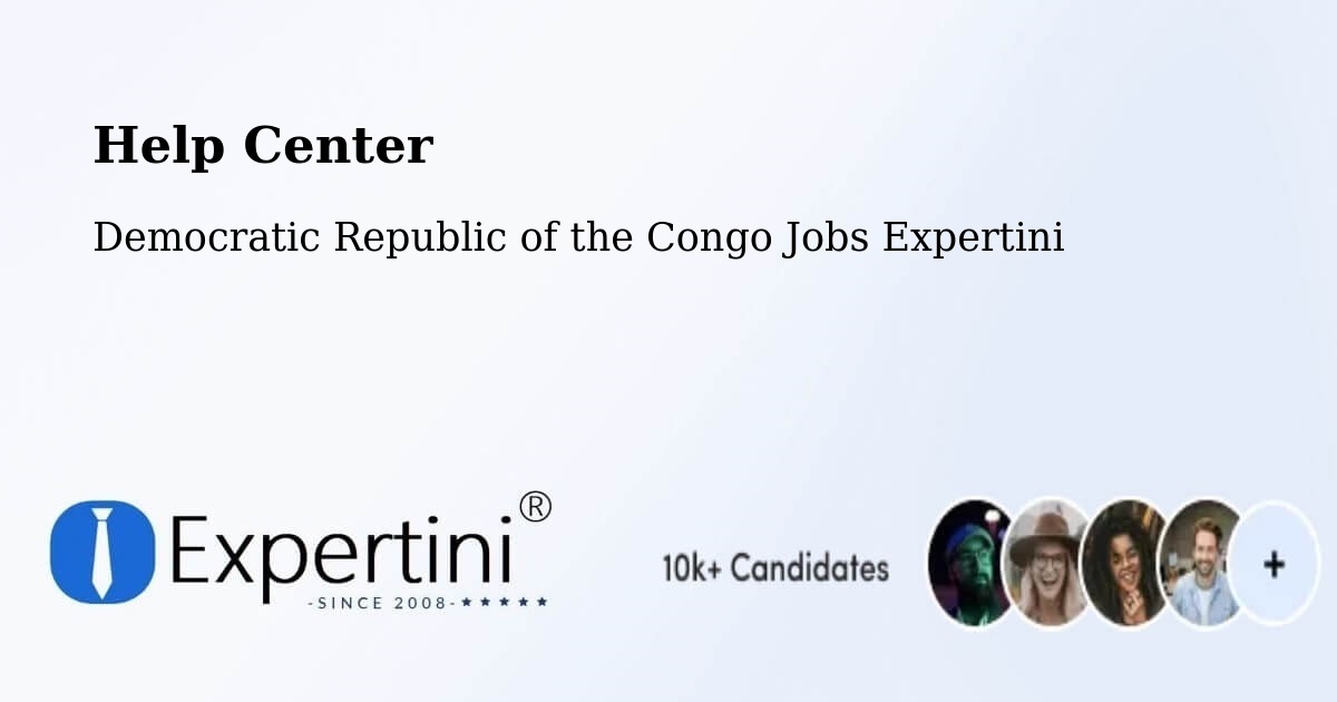 Help Center – Tshela - Democratic Republic of the Congo Jobs Expertini