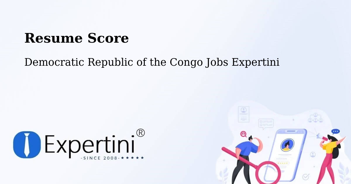Resume Score & Job Description Match Tool – Tshela - Democratic Republic of the Congo Jobs Expertini